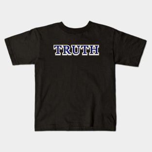 Truth Kids T-Shirt